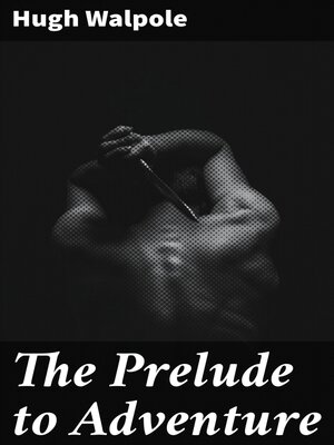 cover image of The Prelude to Adventure